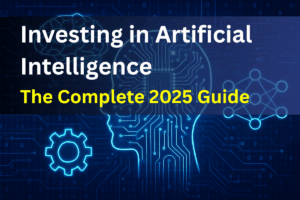 Investing in Artificial Intelligence and Emerging Technologies: The Complete 2025 Guide