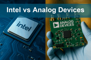 Intel vs Analog Devices: Which Stock Is a Better Buy?