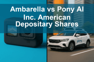 Ambarella vs Pony AI: Which Stock Is a Better Investment?