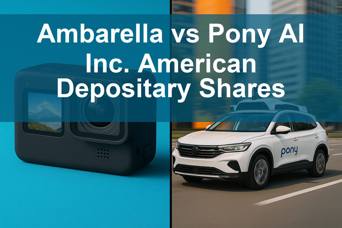 Read more about the article Ambarella vs Pony AI: Which Stock Is a Better Investment?