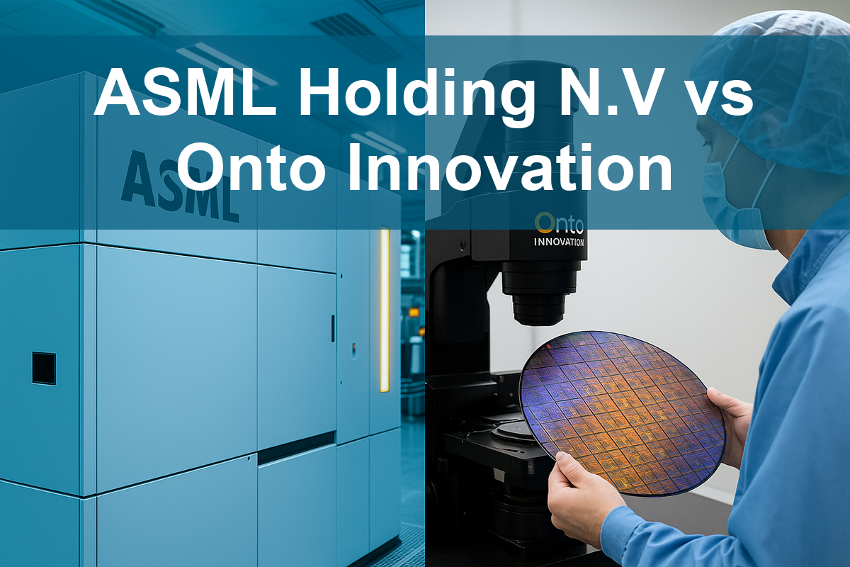 Read more about the article ASML vs Onto: Which Semiconductor Stock to Buy?