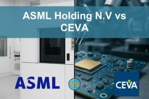 ASML vs CEVA: Which Semiconductor Stock Shows More Promise?