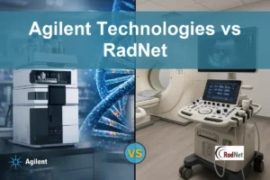 Agilent vs RadNet: Evaluating Growth and Stability for Investors