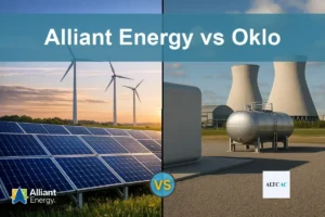 Alliant Energy vs Oklo: Evaluating Growth and Stability Potential