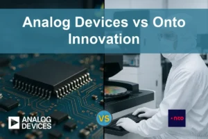 Analog Devices vs Onto Innovation: Evaluating Growth Potential
