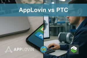 AppLovin vs PTC: Evaluating Growth and Stability Potential