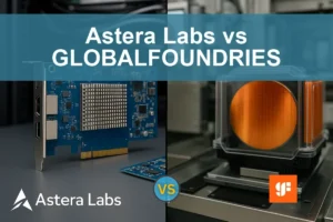 Astera Labs vs GLOBALFOUNDRIES: Which Holds More Growth Potential?