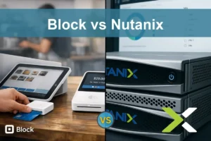 Block vs Nutanix: Key Investment Differences Explained