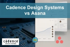Cadence vs Asana: Evaluating Growth and Stability for Investors