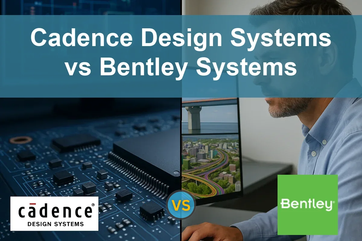 Cadence Design Systems vs Bentley Systems: Company Comparison
