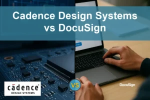 Cadence vs DocuSign: Which Software Stock Shows More Potential?