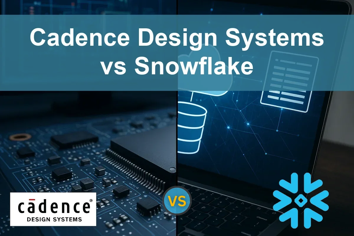 Cadence Design Systems vs Snowflake: Company Comparison
