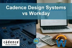 Cadence vs Workday: Evaluating Growth and Stability for Investors