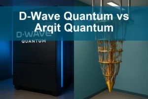 D-Wave Quantum vs Arqit Quantum: Assessing Growth Potential and Risks