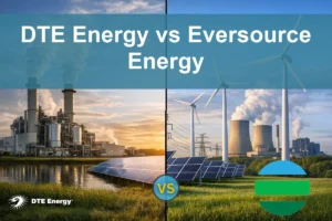 DTE vs Eversource Energy: Evaluating Investor Opportunities
