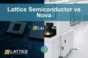 Lattice Semiconductor vs Nova Ltd: Evaluating Growth Potential