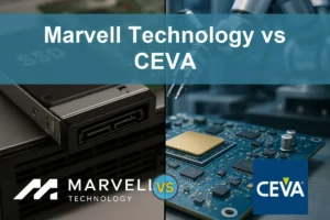 Marvell vs CEVA: Evaluating Growth and Risks for Investors