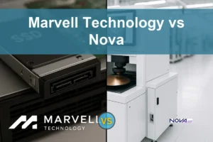 Marvell vs Nova Ltd: Evaluating Growth and Risks for Investors