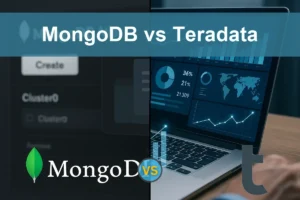 MongoDB vs Teradata: Which Cloud Data Platform Leads?