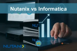 Nutanix vs Informatica: Uncovering Key Investment Differences
