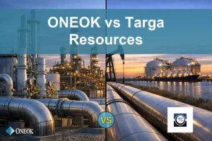 ONEOK vs Targa Resources: Key Investor Differences Explained