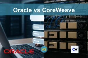 Oracle vs CoreWeave: Evaluating Growth and Risk Potential