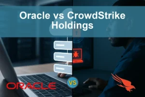 Oracle vs CrowdStrike: Assessing Growth and Stability for Investors