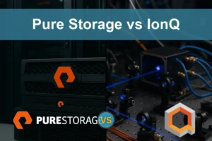 Pure Storage vs IonQ: Evaluating Growth and Volatility Risks