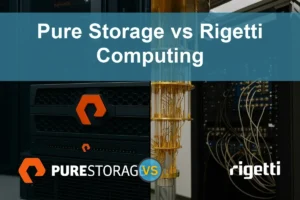Pure Storage vs Rigetti: Evaluating Growth and Risks for Investors