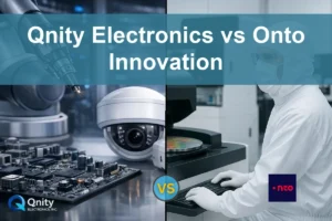 Qnity Electronics vs Onto Innovation: Evaluating Growth Potential