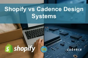 Shopify vs Cadence Design Systems: Which Holds More Growth Potential?