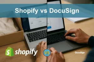 Shopify vs DocuSign: Evaluating Growth and Stability for Investors