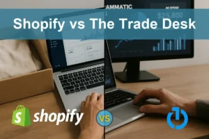 Shopify vs The Trade Desk: Evaluating Growth and Risks for Investors