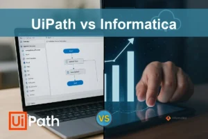 UiPath vs Informatica: Evaluating Growth and Risks for Investors