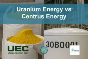 Uranium Energy vs Centrus Energy: Which Holds More Potential?