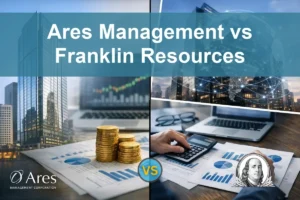 Ares vs Franklin Resources: Which Asset Manager Outperforms?