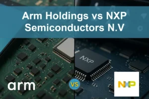 Arm vs NXP Semiconductors: Assessing Growth and Risk Profiles