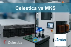 Celestica vs MKS: Evaluating Growth and Stability Potential