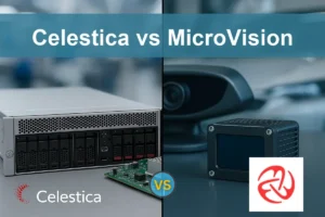 Celestica vs MicroVision: Comparing Growth and Risks for Investors