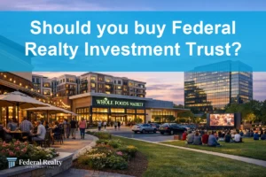 Federal Realty 2026: The Mastery of Durable Advantage and Growth