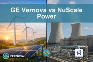 GE Vernova vs NuScale Power: Assessing Growth and Risks