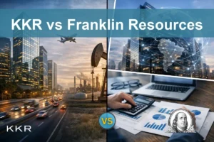 KKR vs Franklin Resources: Comparing Growth and Stability for Investors