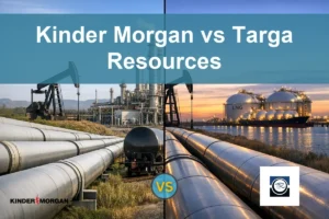 Kinder Morgan vs Targa Resources: Which Midstream Stock Offers More Value?