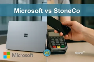 Microsoft vs StoneCo: Assessing Growth and Stability for Investors