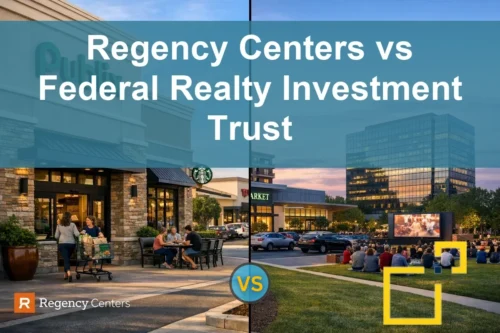 Regency Centers vs Federal Realty Investment Trust