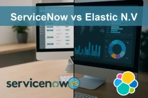 ServiceNow vs Elastic: Evaluating Growth and Risks for Investors